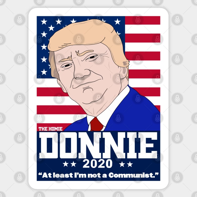 The Homie Donnie Sticker by knightwatchpublishing